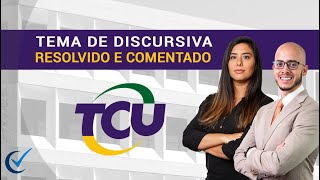 Tema de prova discursiva do TCU  Resolvido e comentado por especialista [upl. by Haidedej690]