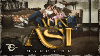 MARCA MP  AUN ASÍ Official Video [upl. by Krucik]