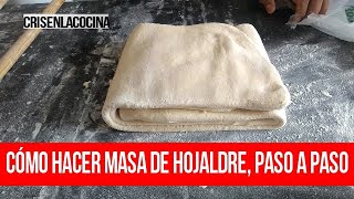 Cómo hacer MASA HOJALDRE paso a pasoReceta CASERA para PRINCIPIANTES [upl. by Bathesda]