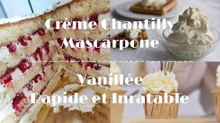 ✨Crème Chantilly Mascarpone Vanillée Recette Facile InratableGâteauLayerCakeDessertPâtisserie✨ [upl. by Anai]