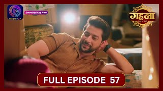 Gehna Zevar Ya Zanjeer  New Show  Full Episode 58  25 Sept 2024  Dangal TV [upl. by Malti]