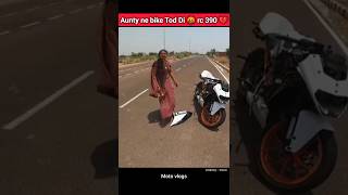 Aunty ne bike Tod Di 🤬 KTM rc390 💔Bike khatam 😰viralshort rc390rider angry crash [upl. by Sej745]