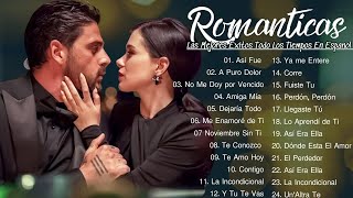 Musicas Romanticas Amor Puro Para Trabajar Y Concentrarse🌹Grandes Exitos Baladas Romanticas Exitos 🌹 [upl. by Tanny213]