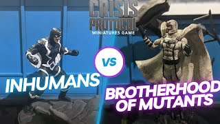 Brotherhood Of Mutants Vs Inhumans  Marvel Crisis Protocol Battle Report 21 [upl. by Yuri]