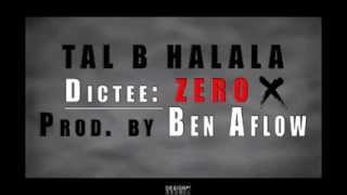 TAL B DICTEE ZERO by Ben Aflow [upl. by Anitsrihc]