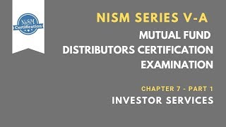 Chapter 7Part 1Investor ServicesNISM V A Mutual Fund Distributors CertificationTamil [upl. by Renato]