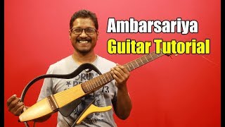 Ambarsariya Fukrey  Guitar Tutorial ColourfulChords  Full Lesson [upl. by Ellehcor]