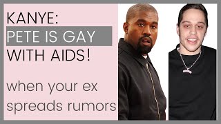 KANYE WEST SAYS PETE DAVIDSON IS GAY What To Do When Your Ex Spreads Rumors  Shallon Lester [upl. by Nemsaj]