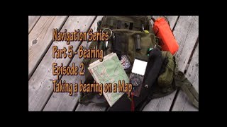 Navigation Series  Part 5  Bearing  Episode 2 Taking Bearing on a map [upl. by Atinihs]