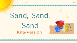 quotSAND SAND SANDquot [upl. by Phyl401]