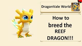 Breeding the Reef dragon in DragonVale World [upl. by Eerised974]