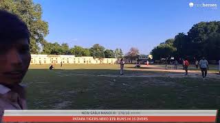 Live Cricket Match  Patara Tigers vs New Sabji Mandi Xi  20Sep24 0330 PM 15 overs  Nanne Raja [upl. by Anelak]