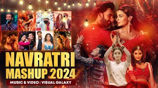 Navratri Mashup 2024  Visual Galaxy  Best Of Dandiya Garba Songs  Latest Garba Mega Mashup 2024 [upl. by Enelyahs]