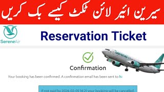 Serene airline ticket kaise reservation kare 2024  Book Serene Airline Ticket  Serene Airline [upl. by Fairfield]