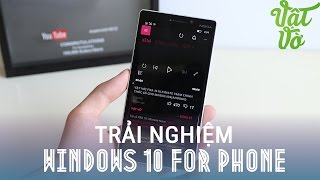 Vật Vờ Đánh giá nhanh Windows 10 trên Lumia 930 nhiều thay đổi tích cực [upl. by Alec85]