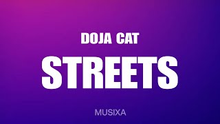 Doja Cat  Streets slowed  reverb Lyrics [upl. by Gertruda849]