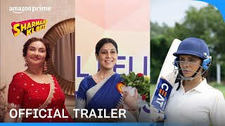 Sharmajee Ki Beti  Official Trailer  Prime Video India [upl. by Dore]