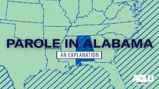 Parole In Alabama Explained [upl. by Aura]