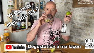 Rhum Neisson 525 rhum blanc agricole Martinique vidéo dégustation [upl. by Aynosal]