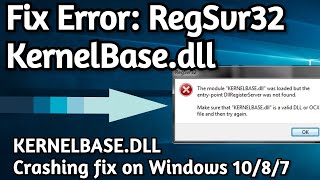 RegSvr32 Kernerbasedll Error Fix on Windows 1087 [upl. by Anayd]