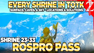 Every Shrine in Rospros Pass  Tears of the Kingdom Shrine Hunters 04 [upl. by Chaffee262]