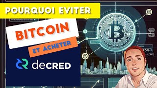 Pourquoi éviter Bitcoin et acheter Decred [upl. by Traci]