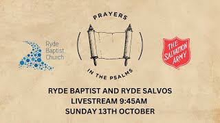 13rd Oct 2024 Ryde Baptist and Ryde Salvos LiveStream [upl. by Arahas]