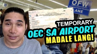 Paano kumuha ng OEC Exemption sa Airport  Madaling Temporary OEC sa NAIA Airport [upl. by Akinhoj]