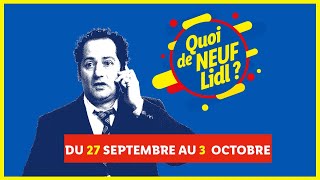 Du 27 Septembre au 3 octobre  Quoi de neuf chez Lidl   Lidl France [upl. by Etteiluj]