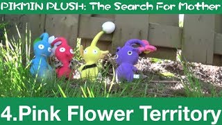 Pink Flower Territory  Pikmin Plush The Search For Mother 4 [upl. by Karlen]