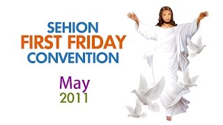 Sehion 1st Friday Convention  May 2011  Adoration [upl. by Llirret]