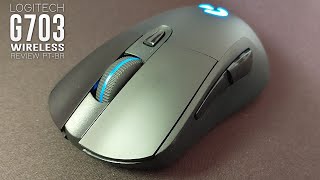 Logitech G703 Lightspeed Wireless  Review PTBR [upl. by Yecniuq532]