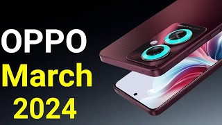 OPPO Top 5 UpComing Phones March 2024  Price amp Launch Date in india [upl. by Metah]