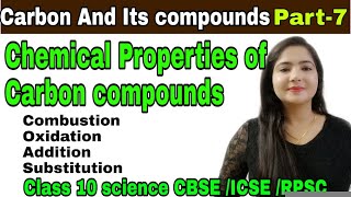 7  Chemical properties Of Carbon Compounds  Carbon and Its compounds class 10  Studywithmeekta [upl. by Nyret]