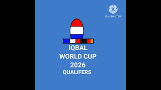 Iqbal World Cup 2026™ Qualifers Official Theme [upl. by Carrie]