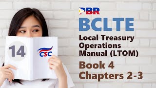 BCLTE  Local Treasury Operations Manual 14 Book 4 Chapters 23 [upl. by Aehsal]