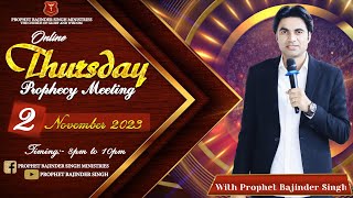 PROPHET BAJINDER SINGH MINISTRY 02 NOV THURSDAY LIVE MEETING [upl. by Aztilay248]