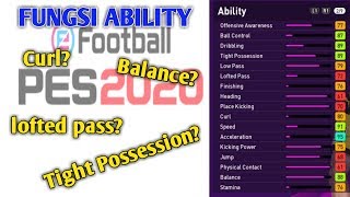 Pengertian dasar fungsi seluruh Ability di PES 2020 [upl. by Essila918]