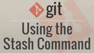 Git Tutorial Using the Stash Command [upl. by Ettenwad]