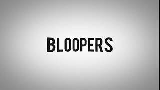 Bloopers Intro [upl. by Ttenaj]