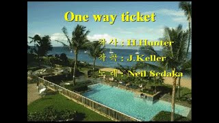 KARAOKE One way ticket Neil Sedaka [upl. by Fuller]