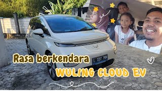 begini to rasanya mengendarai mobil listrik wuling cloud ev [upl. by Einna105]