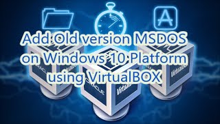 How to add MSDOS Virtual Hard Disk to VirtualBox in Windows 10 Platform [upl. by Fineman]