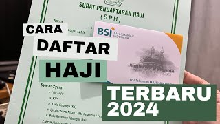 CARA DAFTAR HAJI 2024 TERBARU [upl. by Hayman659]