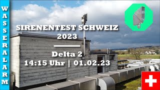 Sirenentest Schweiz 2023  Niederwil  Delta 2  250  Wasseralarm  12 [upl. by Melva]