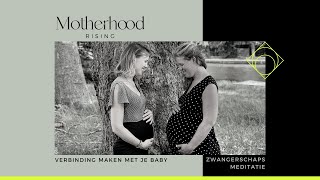 Zwangerschapsmeditatie Verbinding maken met je baby [upl. by Aniroc]