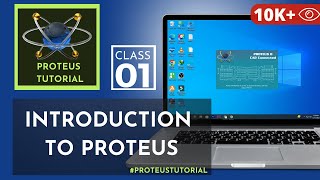 Introduction to Proteus Software  Proteus Tutorial in hindi  Class1 [upl. by Ednihek]