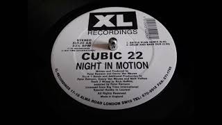 Cubic 22  Night In Motion Drum And Bass Dub [upl. by Lander]