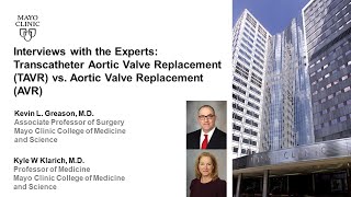 Transcatheter Aortic Valve Replacement TAVR vs Aortic Valve Replacement AVR [upl. by Elwina443]