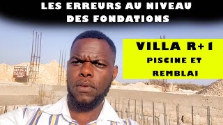 Construction d’une villa R1 au Sénégal PISCINE REMBLAI ET ERREURS [upl. by Polinski]